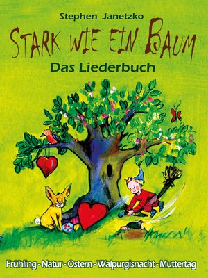 cover image of Stark wie ein Baum--Frühling, Natur, Ostern, Walpurgisnacht, Muttertag
